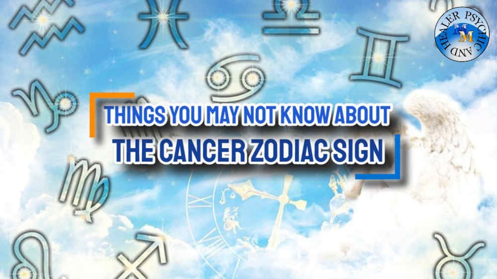 Things You May Not Know About The Cancer Zodiac Sign