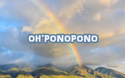 Ho’oponopono A Powerful Self healing Tool – Feel It! Express It! Use It!